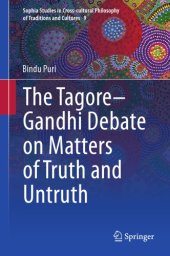 book The Tagore-Gandhi Debate on Matters of Truth and Untruth