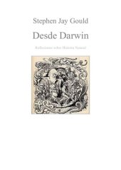 book Desde Darwin. Reflexiones de Historia Natural