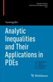 book Analytic inequalities and their applications in PDEs