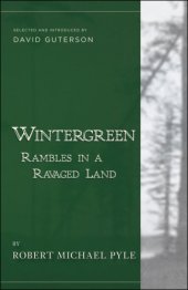 book Wintergreen: rambles in a ravaged land