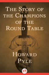 book The Story of the Champions of the Round Table