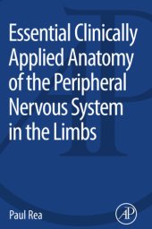 book Essential Clinically Applied Anatomy of the Peripheral Nervous System in the Limbs