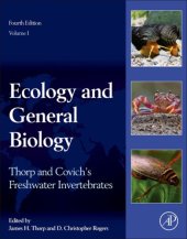 book Thorp and Covich's freshwater invertebrates. Volume 1, Ecology and general biology