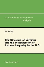 book The structure of earnings and the measurement of income inequality in the U.S