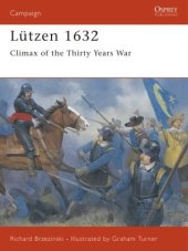 book Lützen 1632 : climax of the Thirty Years war