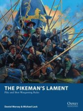 book The Pikeman’s Lament: Pike and Shot Wargaming Rules