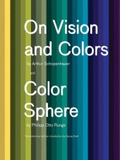 book On vision and colors by Arthur Schopenhauer and Color sphere by Philipp Otto Runge