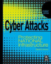 book Cyber attacks: protecting national infrastructure