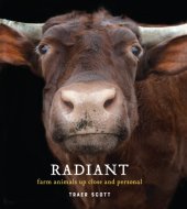 book Radiant: farm animals up close and personal