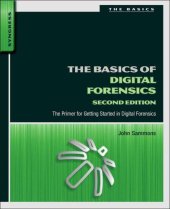 book The Basics of Digital Forensics: The Primer for Getting Started in Digital Forensics