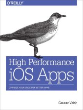 book High performance iOS apps: optimize your code for better apps