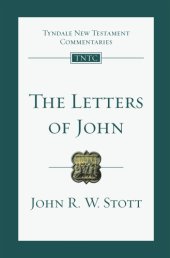 book The Letters of John: an introduction and commentary