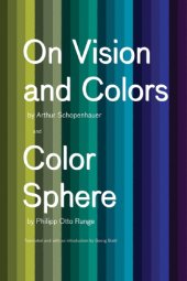 book On vision and colors by Arthur Schopenhauer and Color sphere by Philipp Otto Runge