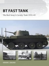 book BT Fast Tank: The Red Army’s Cavalry Tank 1931–45