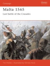 book Malta 1565: Last Battle of the Crusades