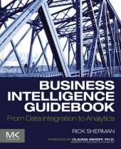 book Business intelligence guidebook: from data integration to analytics