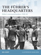 book The Führer’s Headquarters: Hitler’s command bunkers 1939–45