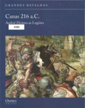 book Canas 216 a.C. Aníbal dizima as legiões