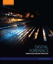 book Digital forensics: threatscape and best practices