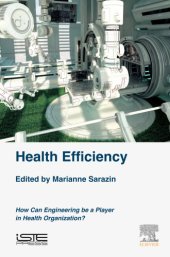 book Health efficiency: how can engineering be a player in health organization?