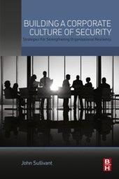 book Building a Corporate Culture of Security: Strategies for Strengthening Organizational Resiliency