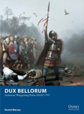 book Dux Bellorum. Arthurian Wargaming Rules AD367-793