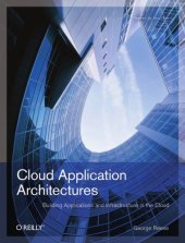 book Cloud Application Architectures: Building Applications and Infrastructure in the Cloud