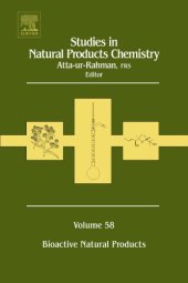 book Studies in natural products chemistry. Volume 58. Bioactive natural products