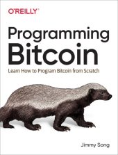 book Programming bitcoin learn how to program bitcoin from scratch