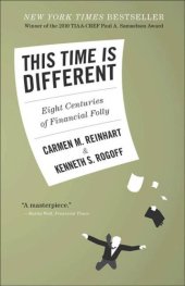 book This Time Is Different: Eight Centuries of Financial Folly