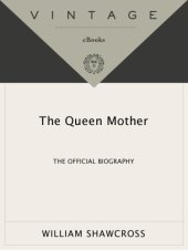 book The Queen Mother: the official biography