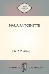 book Makers of History: 29: Maria Antoinette