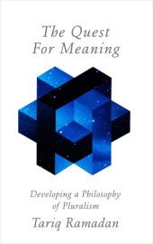 book The quest for meaning: developing a philosophy of pluralism