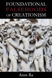 book Foundational Falsehoods of Creationism