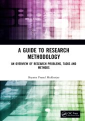 book A Guide To Research Methodology: An Overview Of Research Problems, Tasks And Methods