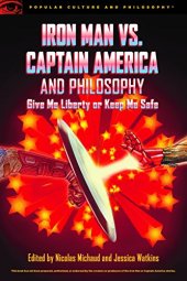 book Iron Man vs. Captain America and Philosophy