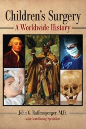 book Children's surgery: a worldwide history