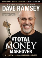 book The Total Money Makeover: Classic Edition: A Proven Plan for Financial Fitness