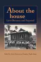 book About the house : Lévi-Strauss and beyond