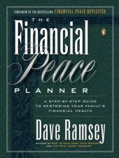 book The financial peace planner: a step-by-step guide to restoring your family's financial health