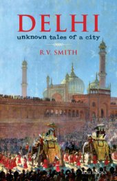 book Delhi: unknown tales of a city