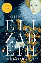 book Elizabeth: the Later years