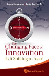 book The Changing Face of Innovation: Is It Shifting to Asia?