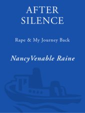 book After silence: rape and my journey back