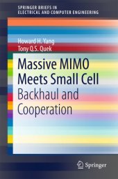 book Massive MIMO Meets Small Cell: Backhaul and Cooperation