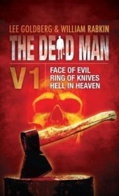 book The Dead Man: Face of Evil, Ring of Knives, Hell in Heaven