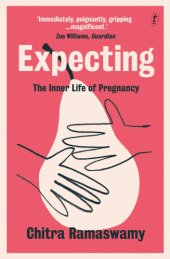 book Expecting: the inner life of pregnancy