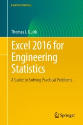 book Excel 2016 for Engineering Statistics: a Guide to Solving Practical Problems