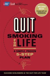 book Quit Smoking for Life: A Simple, Proven 5-Step Plan