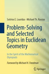 book Problem-solving and selected topics in Euclidean geometry: in the spirit of the Mathematical Olympiads